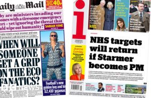 Newspaper headlines: Starmer’s NHS pledge and MPs’ anger over eco-protesters